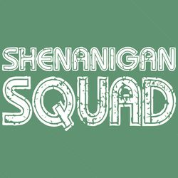 Shenanigan Squad Svg, Trending Svg, Patrick Svg, St Patrick Svg, Shenanigan Svg, Shenanigans Svg, St Patricks Day, Saint
