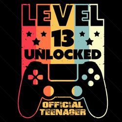 level 13 unlocked gamer 13th birthday svg, birthday svg, 13th birthday svg, official teenager, gamer birthday svg, 2008