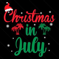 christmas in july svg