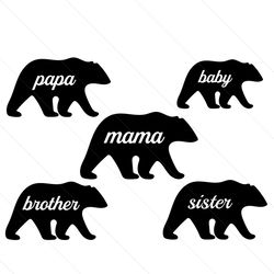 bear family svg, mama bear svg, papa bear, svg baby bear svg, sister bear svg