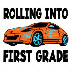 rolling into first grade svg