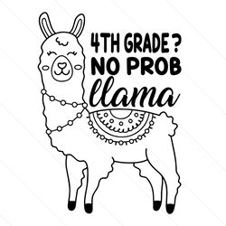 4th grade no prob llama svg