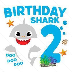 birthday baby shark 2 years old svg