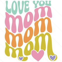 i love you mommy heart gifts svg