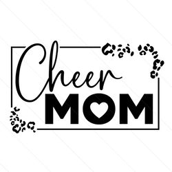 funny cheer mom love leopard life svg