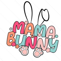 happy easter mama bunny baby svg