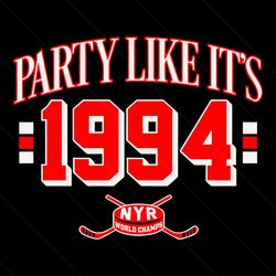 new york hockey party like its 1994 world champs svg