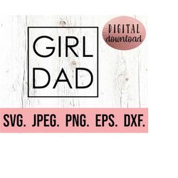 girl dad svg - fathers day svg - fathers day design - dad clipart - cricut cut file - instant download - rad dad - dad o