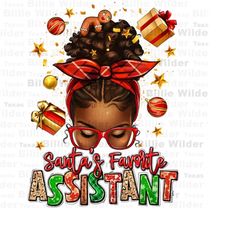 santa&39s favorite assistant afro messy bun png, merry christmas png, happy new year png, christmas messy bun png, subli