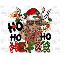 ho ho ho heifer png sublimation design download, merry christmas png, happy new year png, christmas cow png, sublimate d