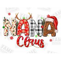 nana claus png sublimation design download, merry christmas png, happy new year png, christmas nana png, sublimate desig