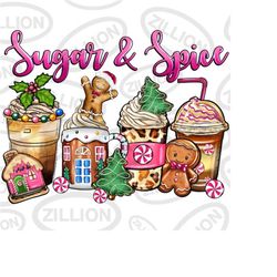 sugar and spice pink gingerbread coffee cups png, merry christmas png, happy new year png, sublimate designs download