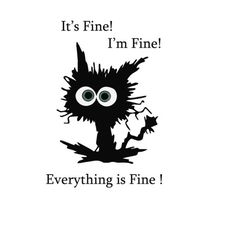 im fine cat svg, its fine im fine everything is fine svg, black cat png, elektrocuted cat, crazy cat, funny cat silhouet