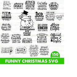 funny christmas svg bundle, christmas sign svg files, funny xmas quotes digital files, snowman png designs, holiday png,