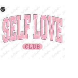 self love club png, valentine&39s day png, love png, heart sublimation design, valentine shirt, retro design