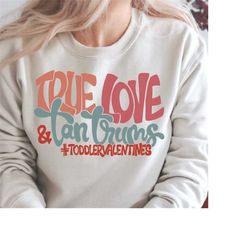 true love png, toodler png, retro toodler shirt, retro valentines png, vintage valentines png, retro valentine day png,