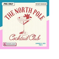 north pole cocktail club png vintage christmas png christmas cocktail design tis the season retro print on demand sublim