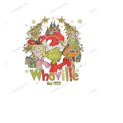 retro whoville est. 1957 png, whoville png, grinch christmas pngt, grinchmas png, christmas, sublimation design