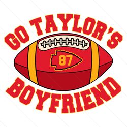 go taylors boyfriend travis kelce football svg