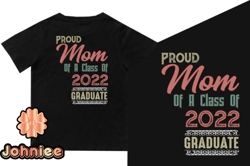 proud mom class 2022 graduate design201