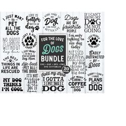 for the love of dogs bundle svg - funny cut file - dog bundle svg - dxf - eps - png - silhouette - cricut - digital file