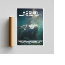hozier - wasteland baby! album poster / room decor / music decor / music gifts / hozier art