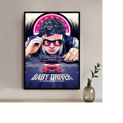 baby driver movie poster- high quality canvas art print - room decoration - art poster for gift