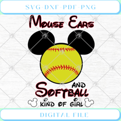 disney mickey mouse ears and softball kind of girl svg png eps dxf