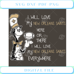 dr seuss new orleans saints here or there i will love new orleans sain