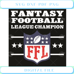 fantasy football league champion ffl svg sport svg