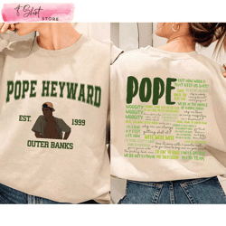 pope heyward sweatshirt 2 sides outer banks show merch, custom shirt