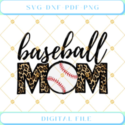 baseball mom svg leopard mom svg