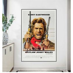 the outlaw josey wales 1976 movie poster home decor print gift  bar 114