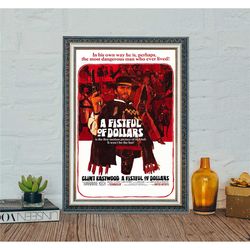 a fistful of dollars movie poster, a fistful of dollars classic movies vintage canvas cloth poster