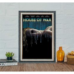 house of wax (2005) movie poster, house of wax classic horror movie poster, vintage canvas cloth photo print