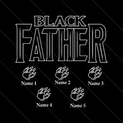 personalized black father bear paws svg, fathers day svg, father svg, black father svg, bear father svg, bear paws svg,