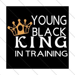 young black king in traning svg, trending svg, black king svg, young king svg, young black king svg, king svg, black man