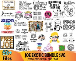 50 joe exotic bundle svg, carole baskin, tiger king svg