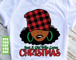 just a girl who loves christmas svg, merry christmas svg, christmas black woman svg, african american christmas svg, chr