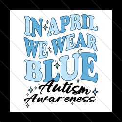 we wear blue for autism awareness png, accept understand love png, blue rain png, autism awareness png, sublimation desi