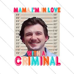 mama im in love with a criminal morgan png mugshot sublimation file download chair funny country music cowgirl western p