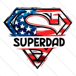 american super dad svg png, dad sublimation design, dad png, father's day png, usa dad png, american dad png, 4th of jul