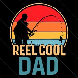 reel cool dad png, bass fishing png, father's day png, dad png, funny dad png, dad shirt design, father's day gifts, for
