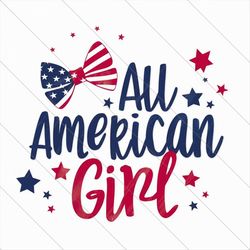 all american girl svg, distressed digital cut files, 4th of july girl shirt svg, american flag sunglasses,