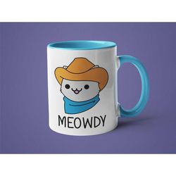Cat Mug, Cat Lover Gift, Gifts for Cowboys, Funny cat Mug, Meowdy