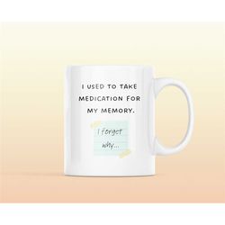 medication for memory mug, pharmacy assistant, nurse gift, medic medical job, pharmacist gift, doctor gift, student doct