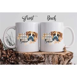 i love my boxer custom mug / dog lover mug / boxer personalized dog mug
