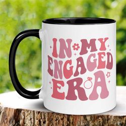 in my engaged era, bride to be gift, future mrs, engagement mug, engaged gifts, bride coffee mug, wedding mug, gift for