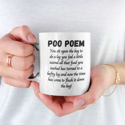poo mug, unique poo mug, novelty poo mug, rude mug, toilet joke mug, rude poo joke mug, poo mug for boyfriend, poo mug f