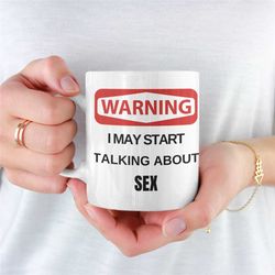 warning sex mug, mug for sex lover, sex coffee mug, sex mug for girlfriend, sex mug for boyfriend, rude coffee mug, sex